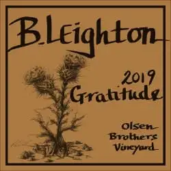 B. Leighton Olsen Brothers Vineyard Gratitude 2019-750ml