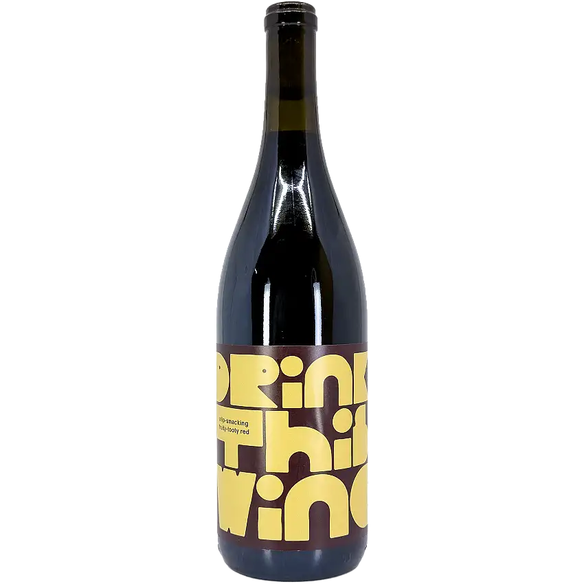 The Marigny 'Drink This Wine' Fruity-Tooty Red, Oregon